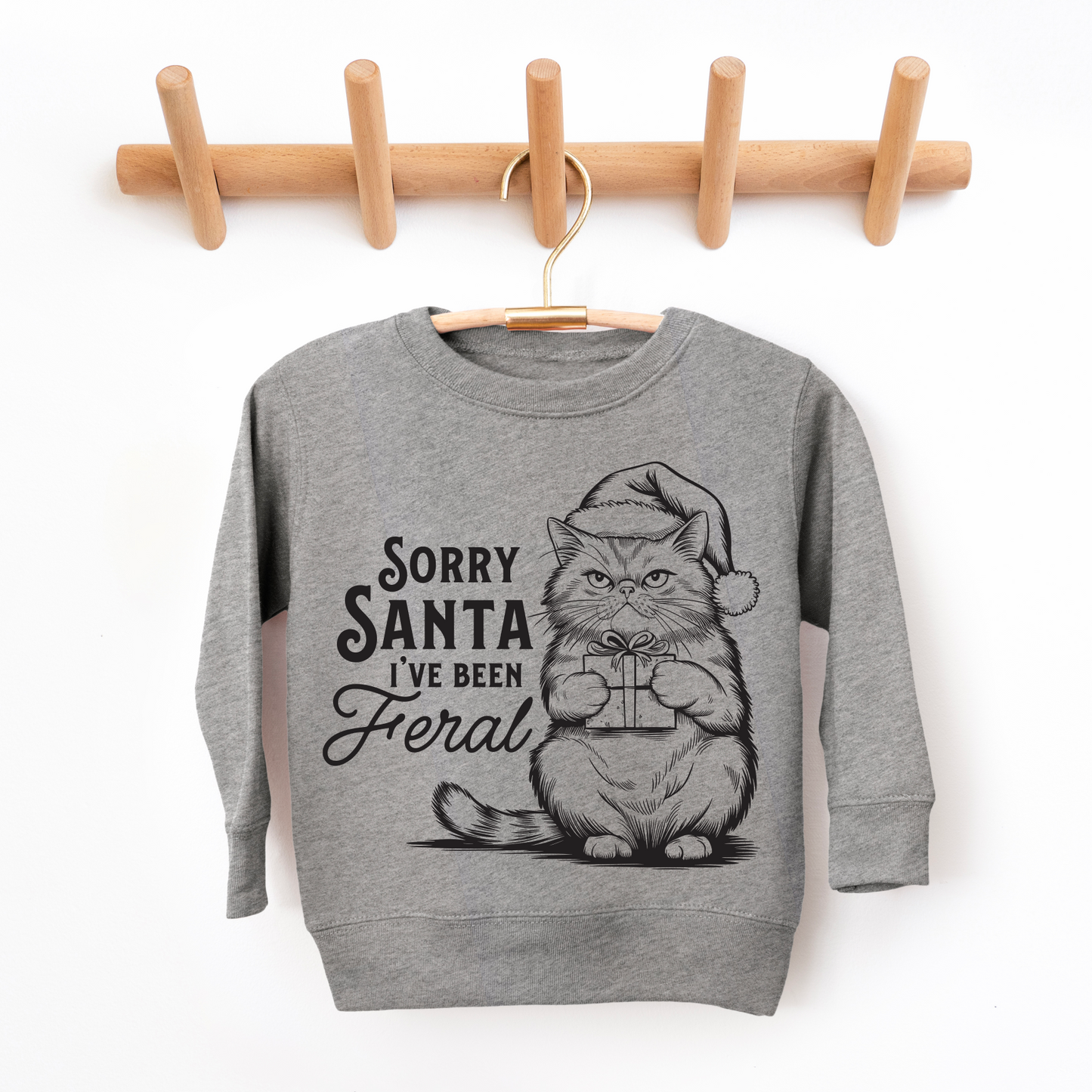 Sorry Santa • Matching Sweatshirt