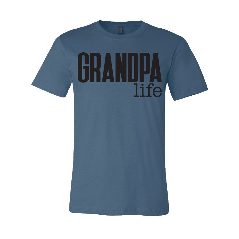 Grandpa Life • Blue or Gray