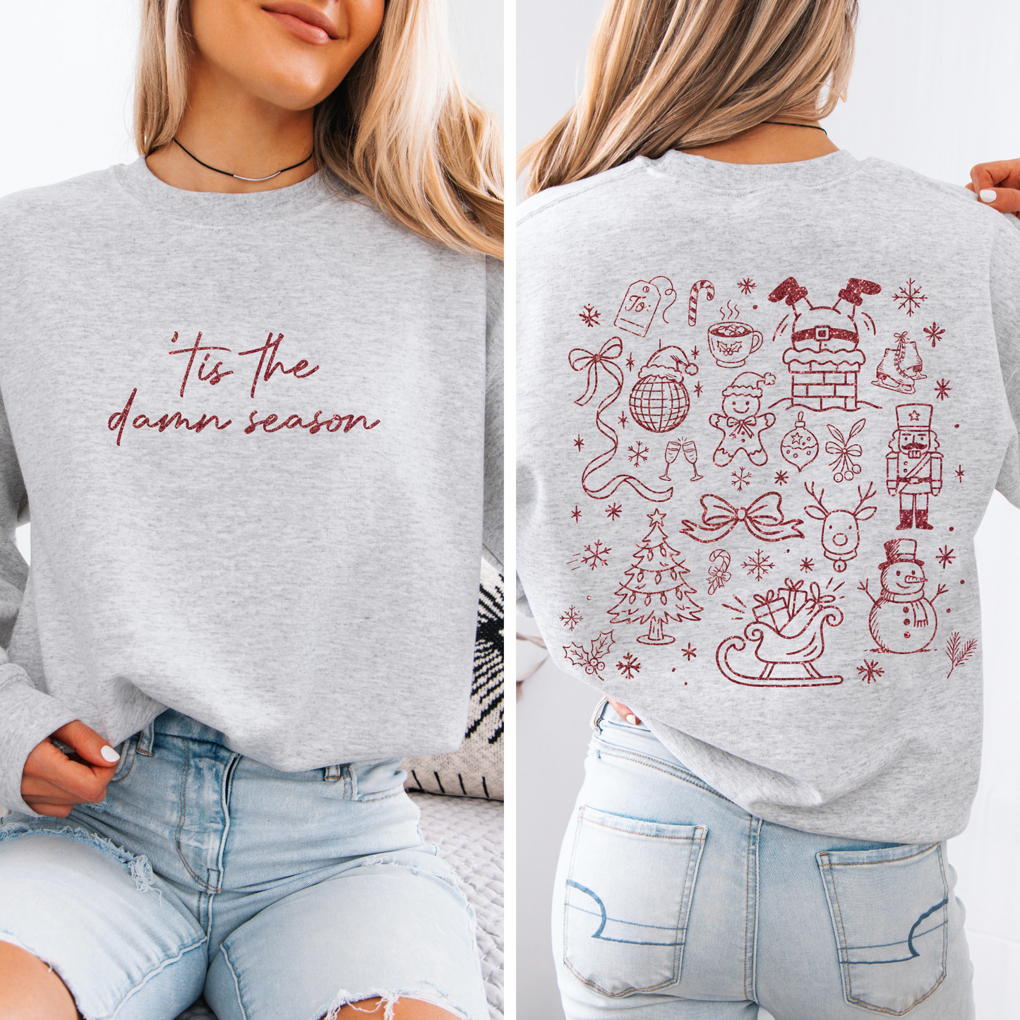 'Tis the Damn Season • Ash Pullover