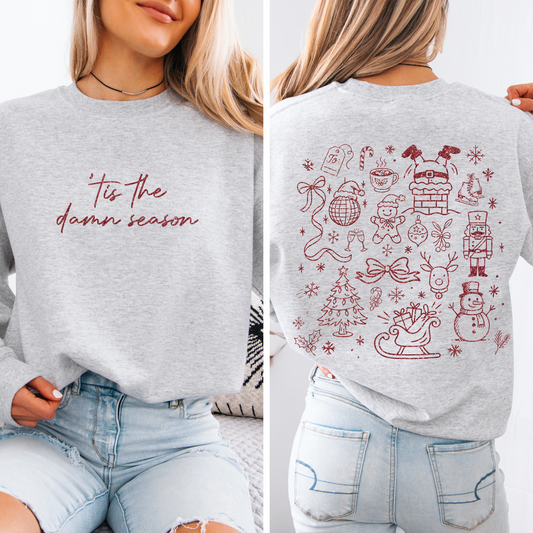 'Tis the Damn Season • Ash Pullover