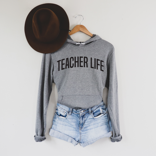 Teacher Life • Gray Hoodie
