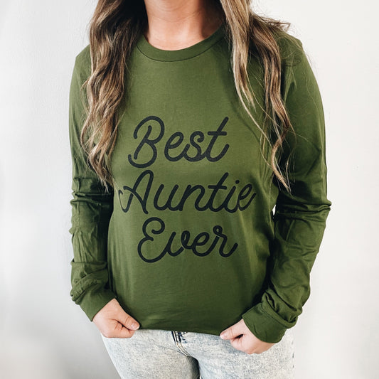 Best Auntie Ever • Olive Long Sleeve