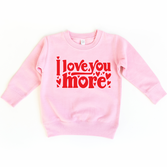 Love You More • Kids Pink Pullover