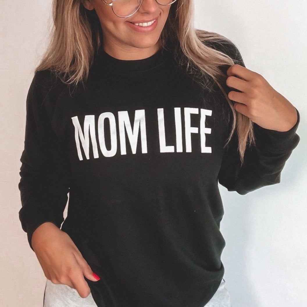 MOM LIFE • Black Sweatshirt