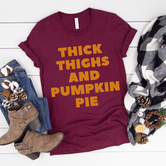 Thick Thighs & Pumpkin Pie